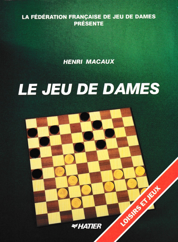 Le Jeu de Dames — Henri Macaux